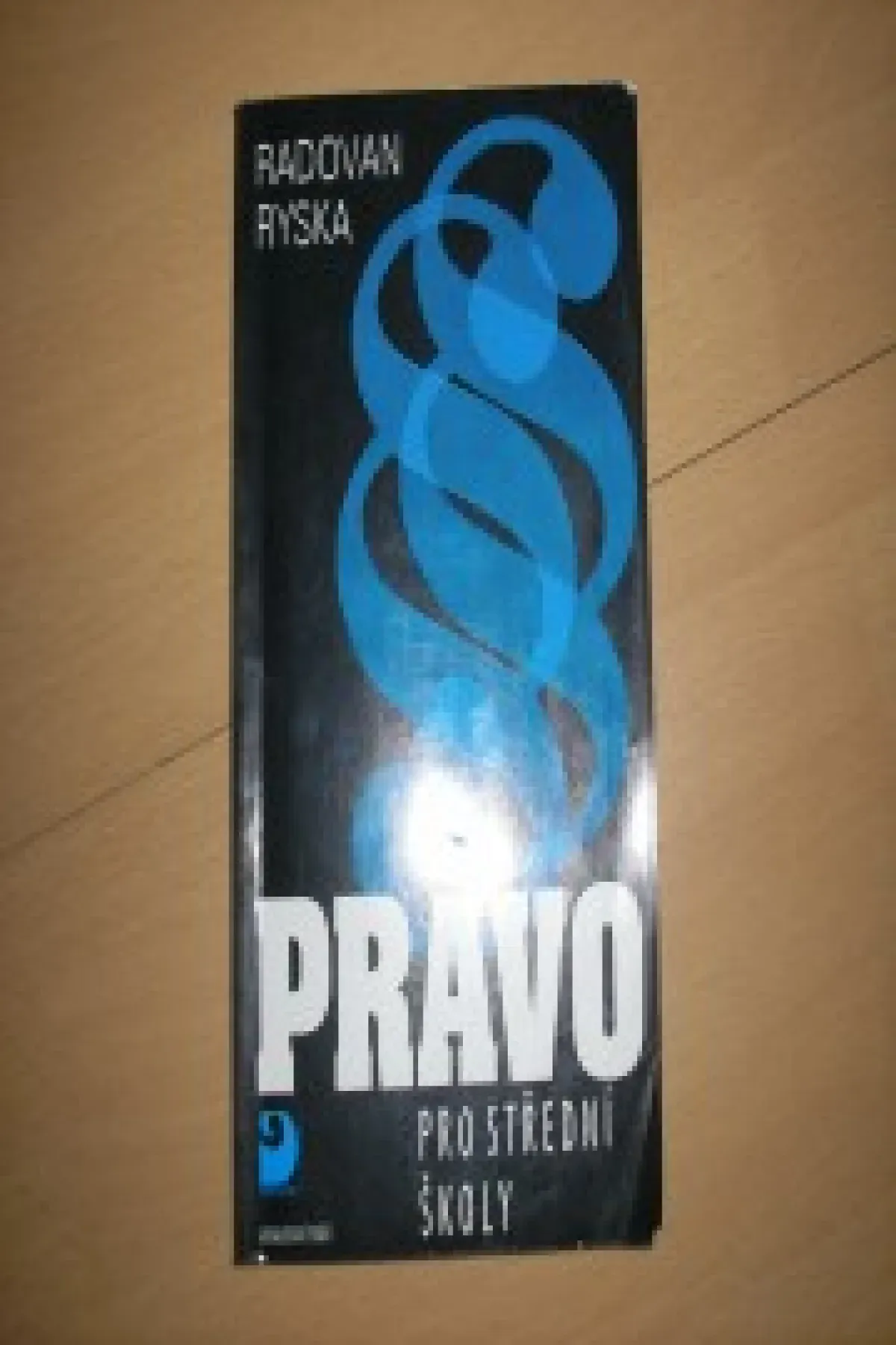 Právo pro střední školy - Radovan Ryska