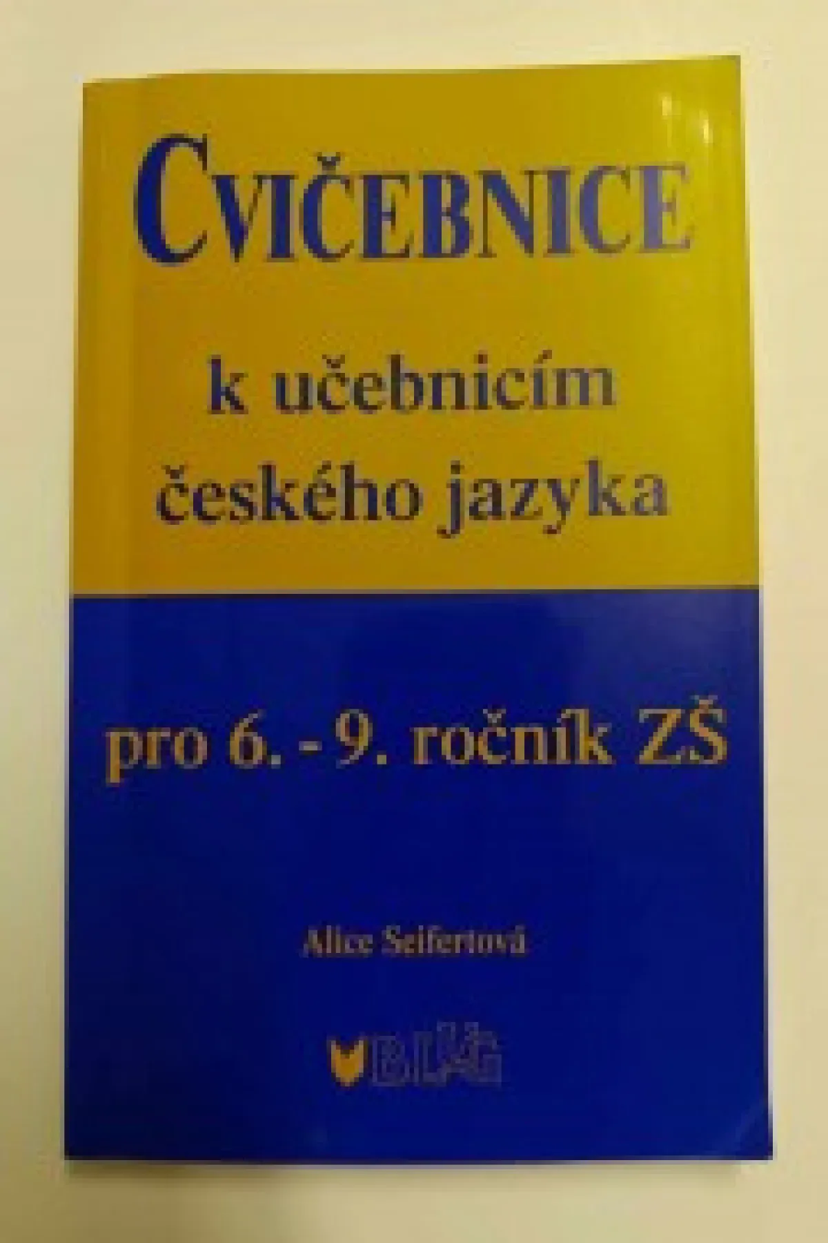 Cvičebnice k učebnicím českého jazyka pro 6.-9. ročník ZŠ 