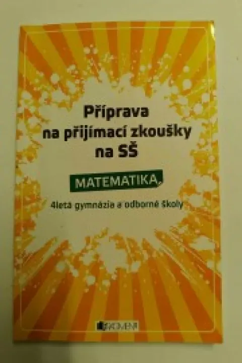 Příprava na přijímací zkoušky na SŠ (matematika)