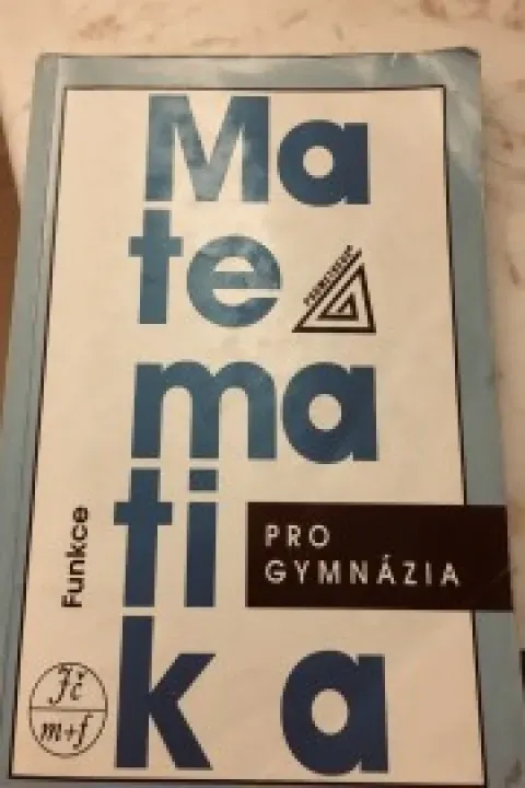 Matematika pro gymnazia