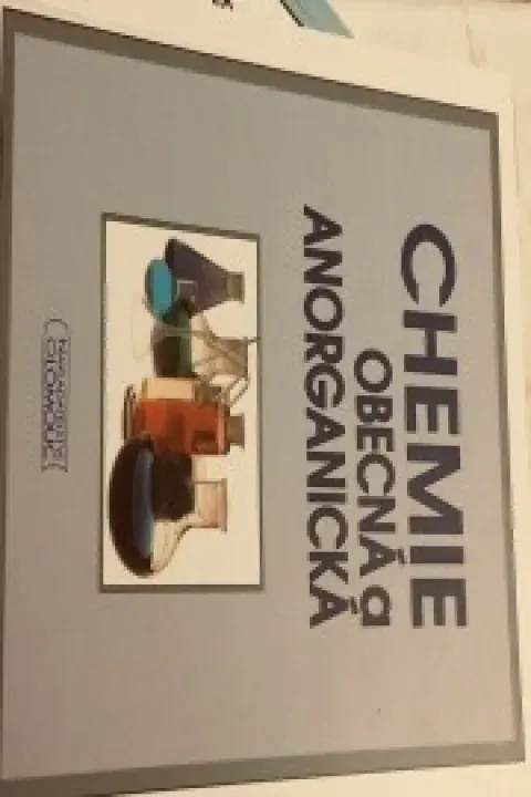 Chemie, obecna a anorganicka