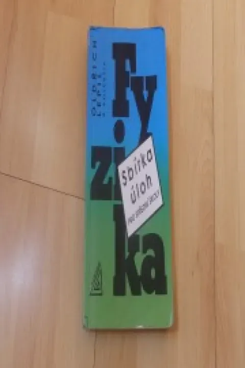 Sbírka úloh z fyziky pro střední školy