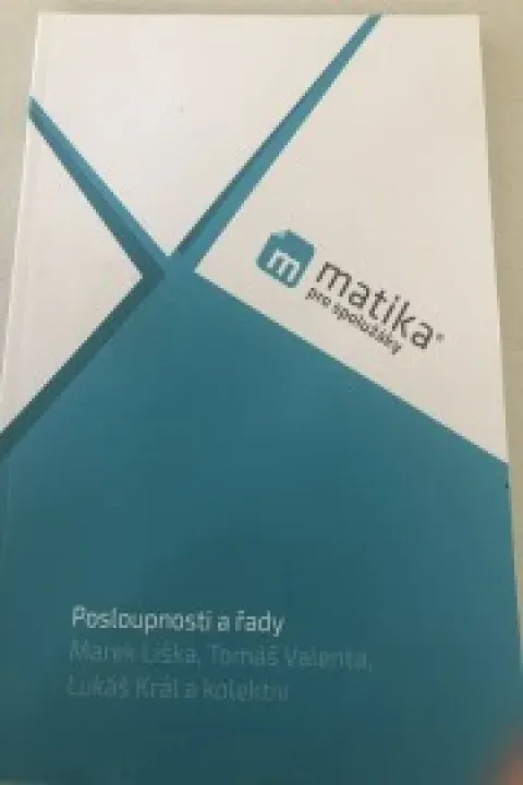 Matika pro spolužáky - Posloupnosti a řady (učebnice) 