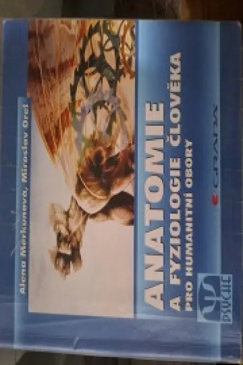 Anatomie a fyziologie člověka pro humanitní obory