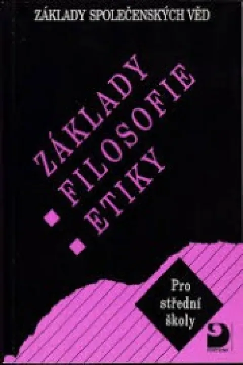 Základy filosofie, etiky