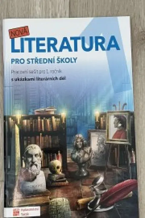 Pracovní sešit Literatura pro SŠ - 1. ročník