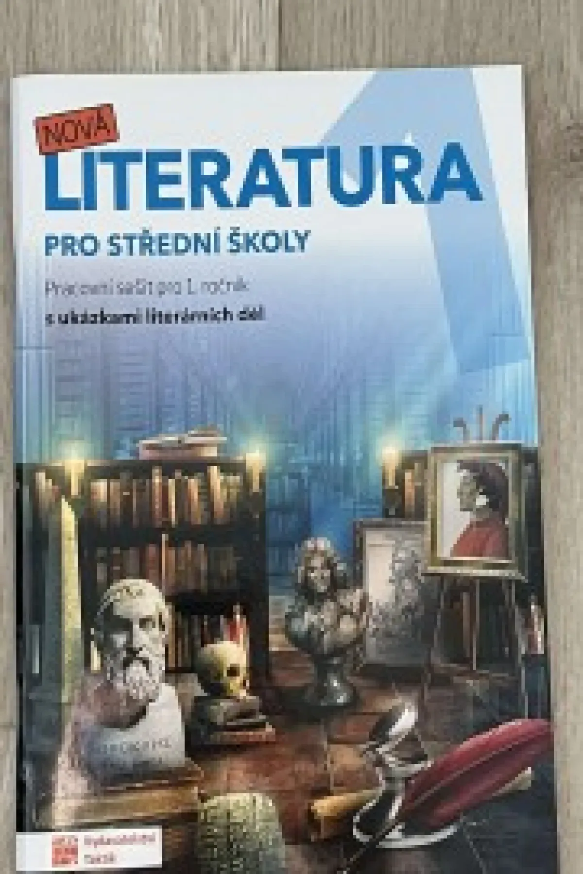 Pracovní sešit Literatura pro SŠ - 1. ročník