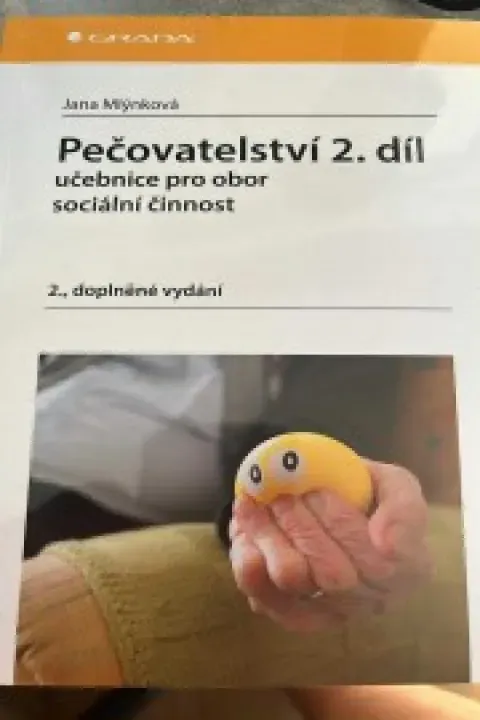 Pečovatelství 2. díl učbnice pro obor sociální činnosti