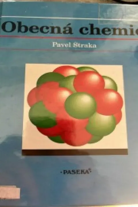 Obecná chemie - Pavel Straka