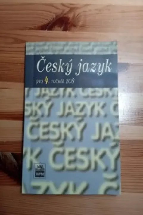 Český jazyk pro 4. ročník SOŠ