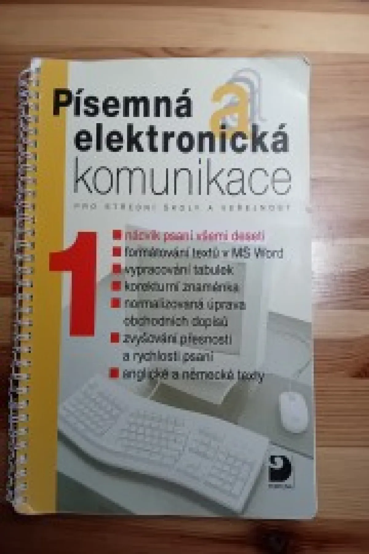 Písemná elektronická komunikace pro SŠ a veřejnost
