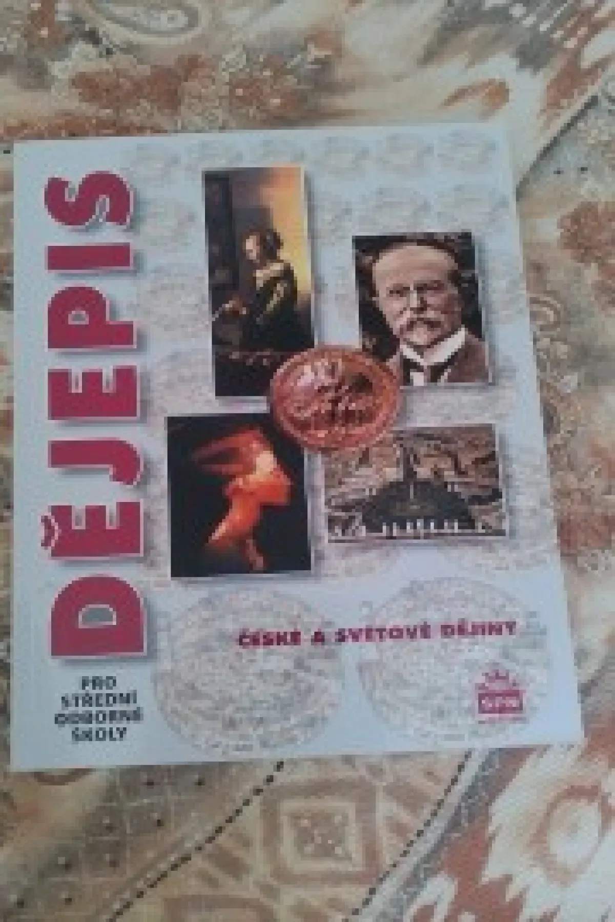 Dějepis pro SOŠ - České a světové dějiny