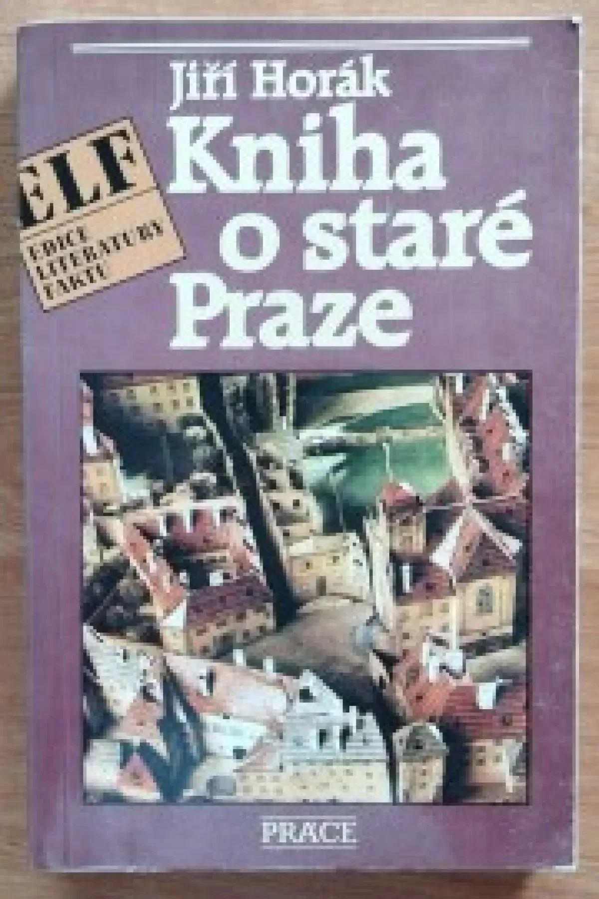 Kniha o staré Praze