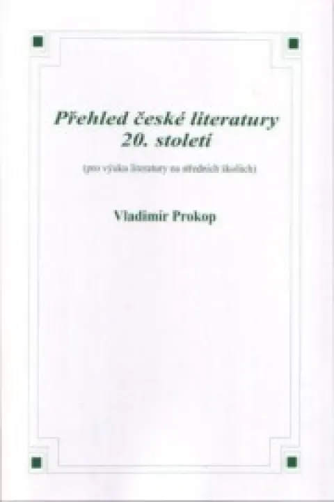 Přehled české literatury 20.st