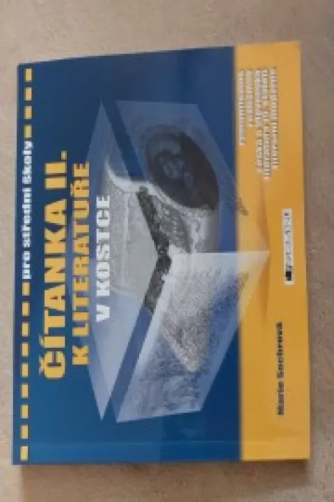 ČÍTANKA 2 K LITERATUŘE V KOSTCE 