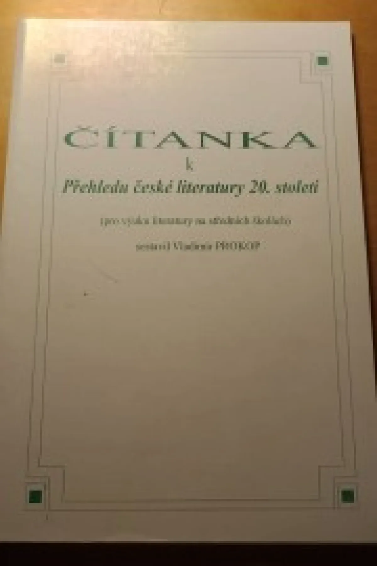 Čítanka k přehledu české literatury 20. století