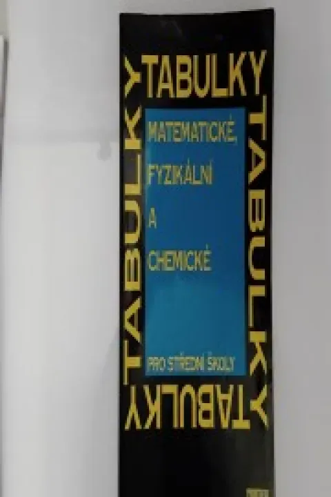 Matematicke,fyzikalni a chemické tabulky