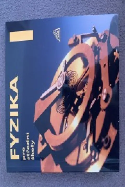Fyzika pro střední školy 1.díl (přepracované vydání s CD)