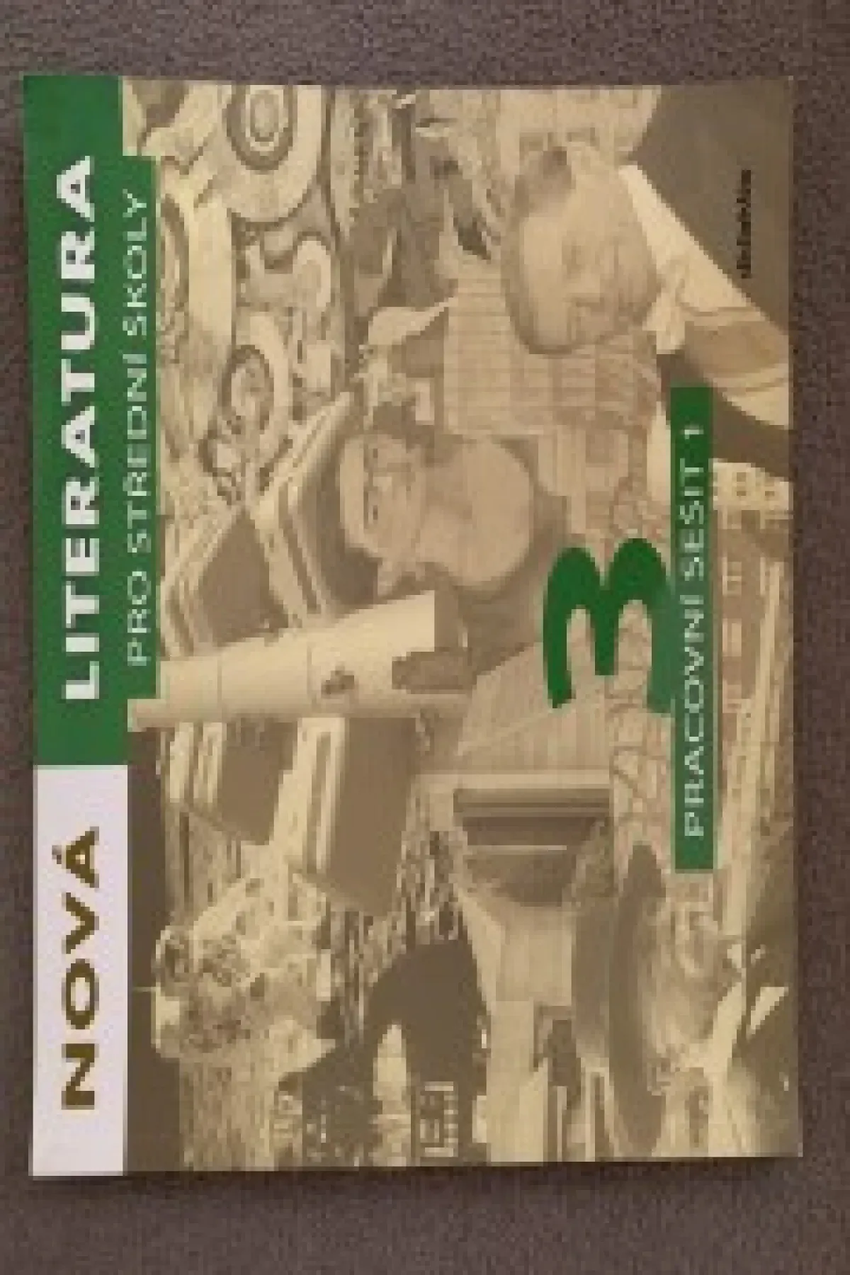 Literatura pro střední školy 3 - pracovní sešit 1