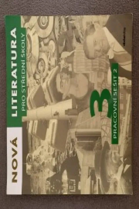 Nová literatura pro střední školy 2 pracovní sešit 2