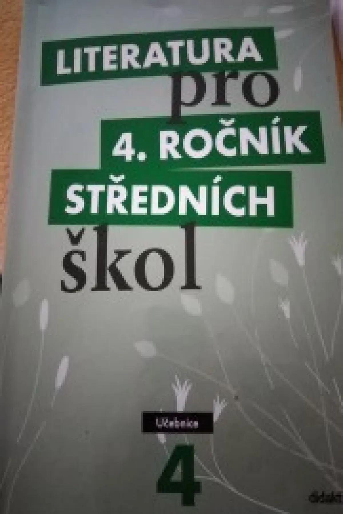 Literatura pro 4.ročník středních škol - Učebnice