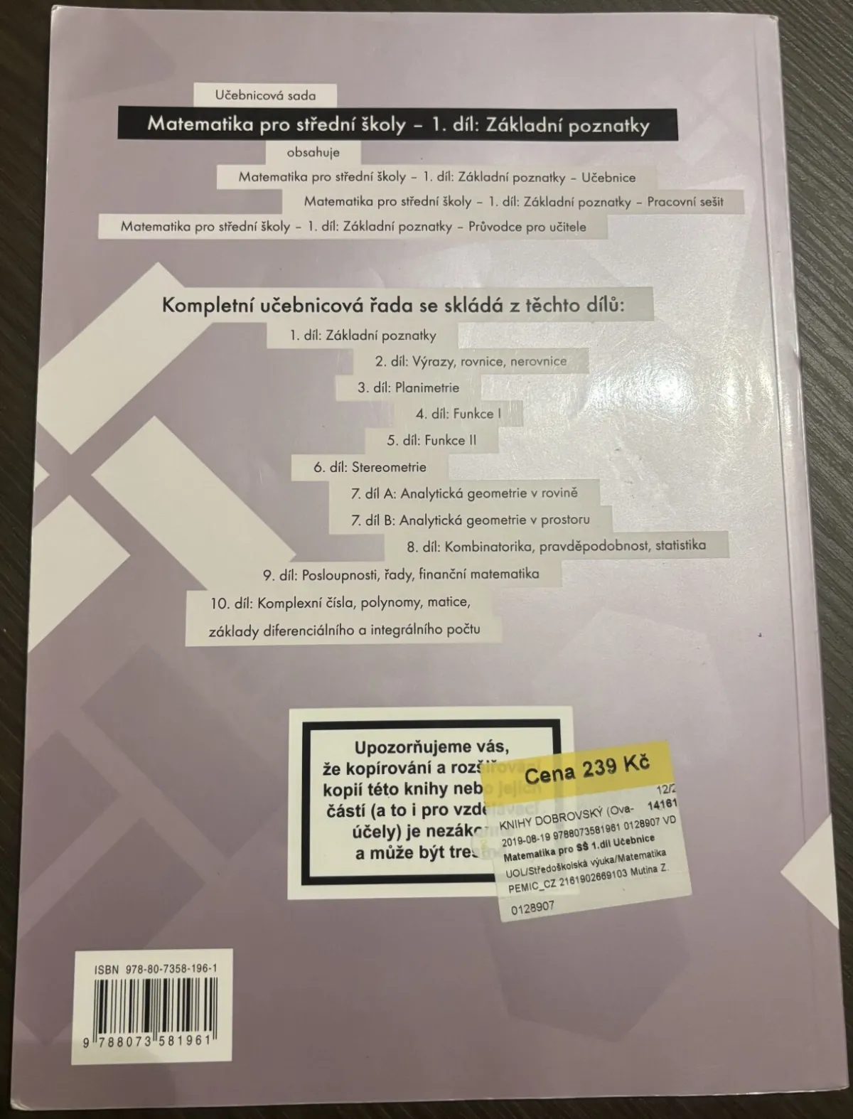 Matematika pro SŠ 1.díl - Základní poznatky (učebnice), fotografie 2