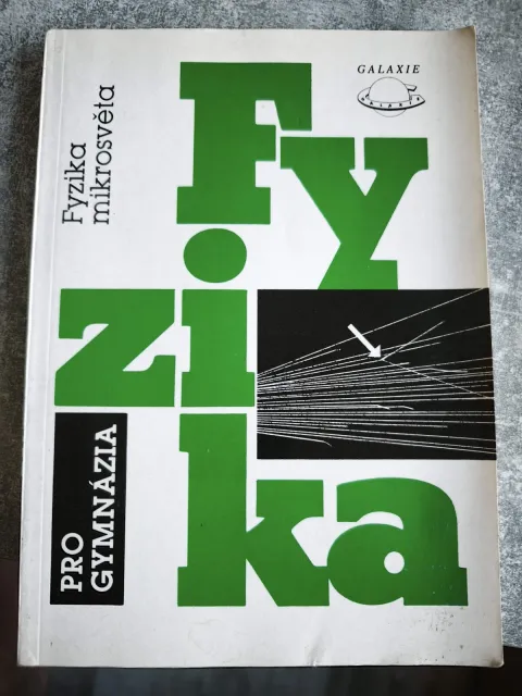 Fyzika pro gymnázia - fyzika mikrosvěta