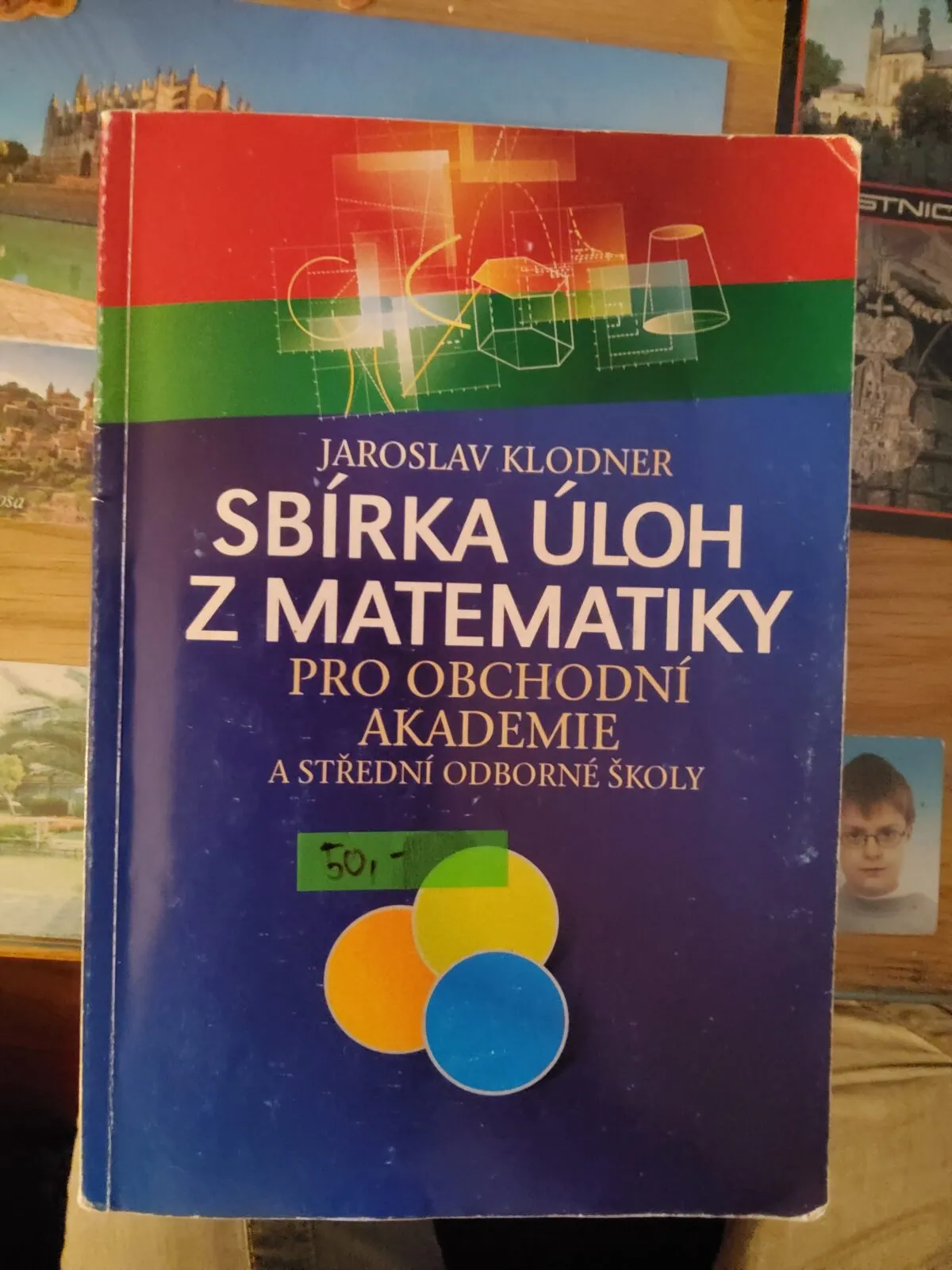 Sbírka úloh z matematiky pro obchodní akademie
