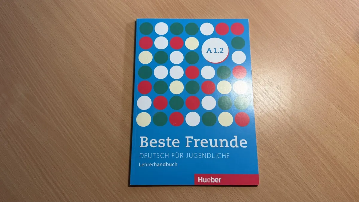Beste Freunde A 1.2 (Lehrerhandbuch) - Učebnice pro učitele s odpověďmi, vhodné i pro studenty ke kontrole!