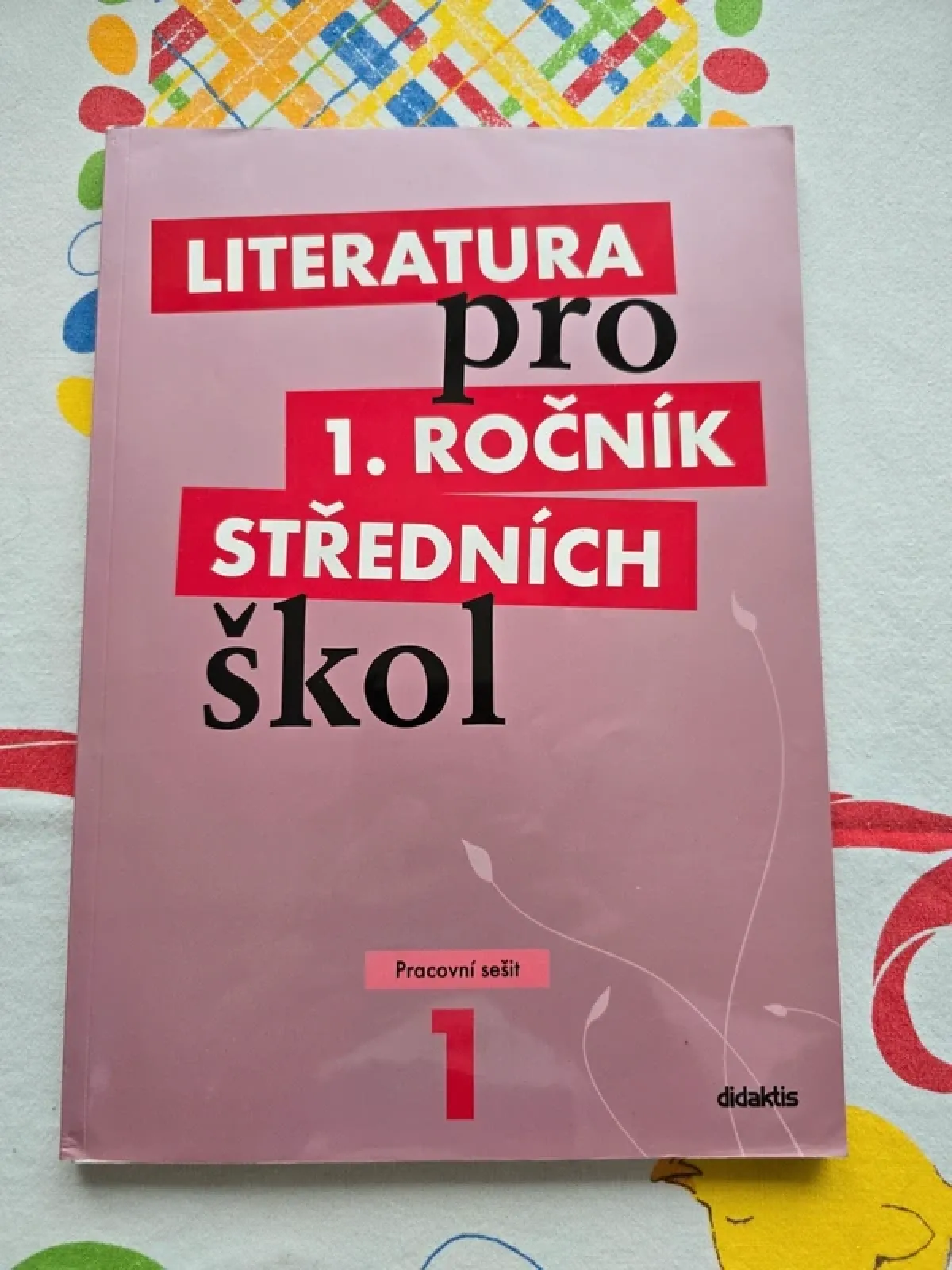 Literatura pro 1.ročník středních škol - Pracovní sešit