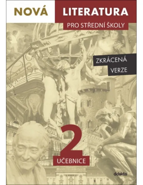 Nová literatura pro SŠ 2 - učebnice (ZKRÁCENÁ VERZE)