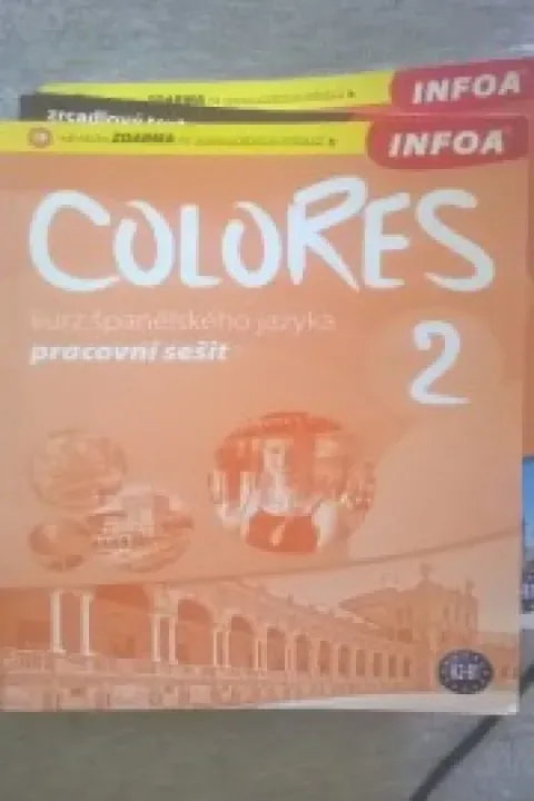 COLORES 2 - pracovní sešit \INFOA