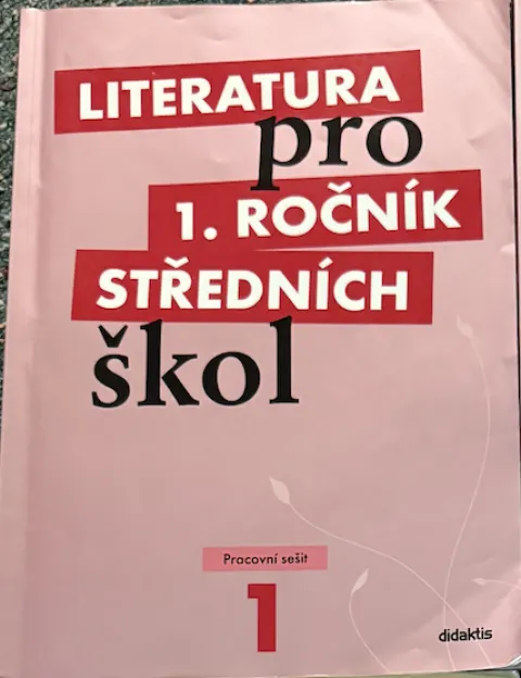 Literatura pro 1. ročník středních škol - pracovní sešit