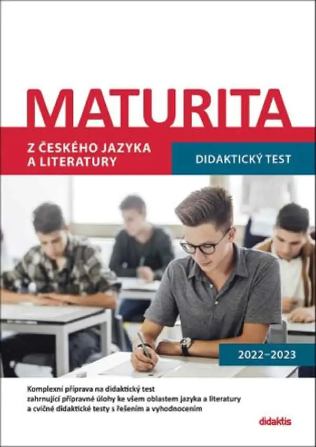 Maturita z českého jazyka a literatury didaktický test