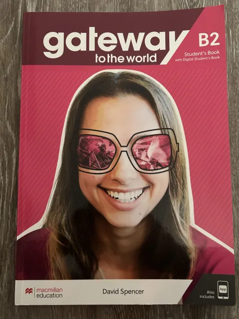 Gateway to the world B2 Student’s book