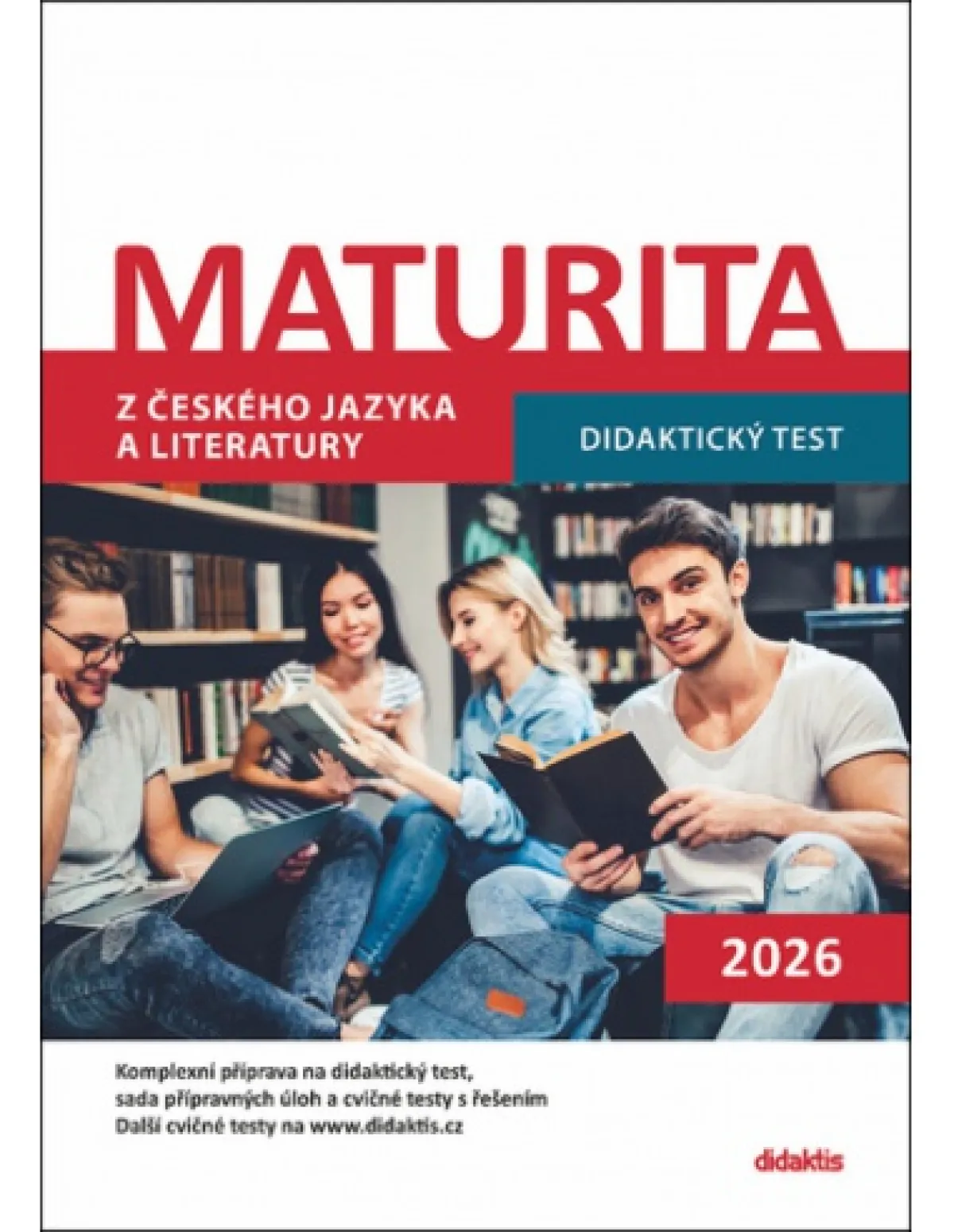 Maturita z českého jazyka a literatury didaktický test 2026