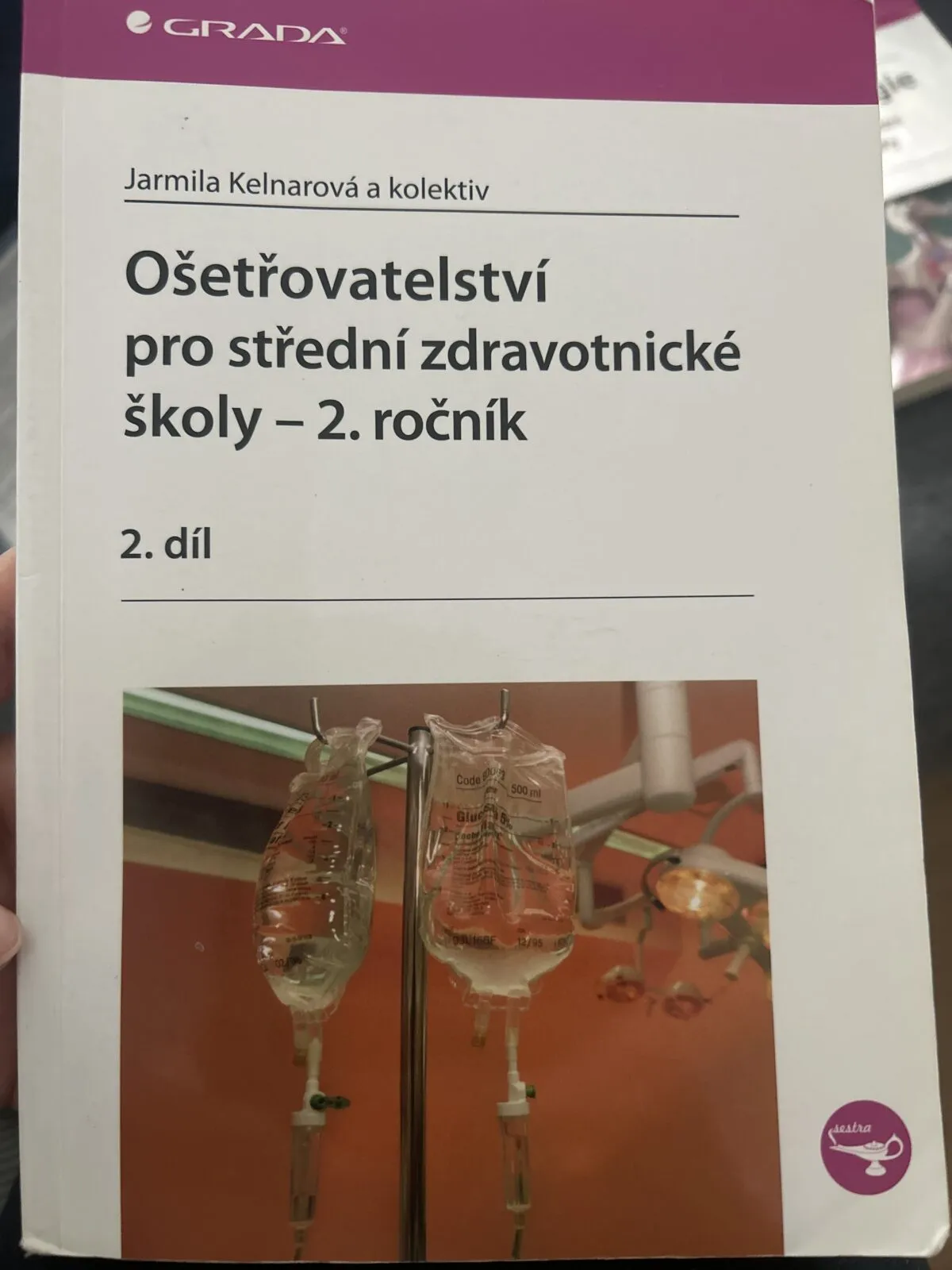 Osetrovatelstvi pro stredni zdravotnicke skoly 2. roc