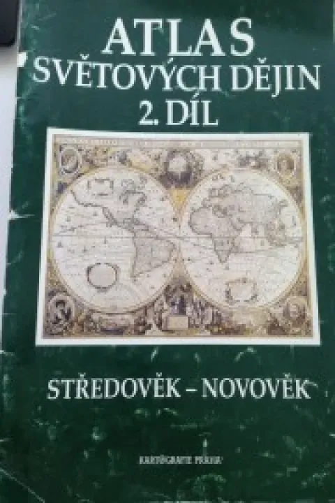 Atlas světových dějin 2. díl