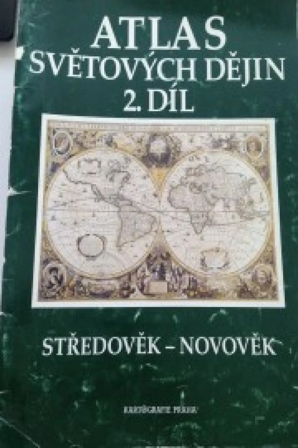 Atlas světových dějin 2. díl