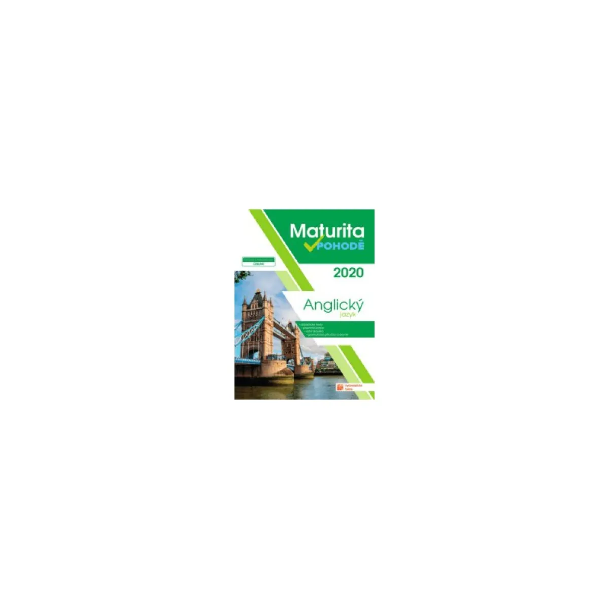 Maturita v pohodě - Anglický jazyk