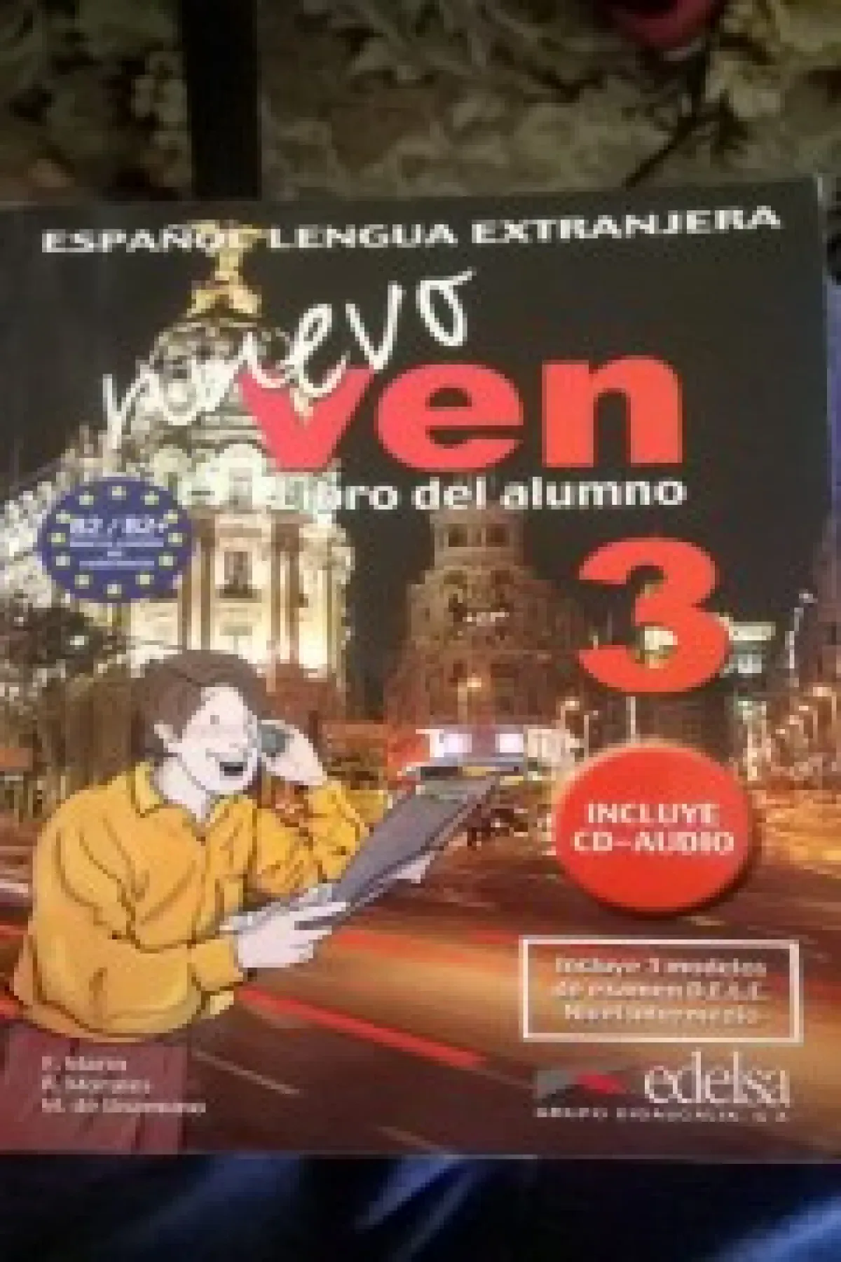 NUEVO VEN 3\ libro del alumno \ EDELSA