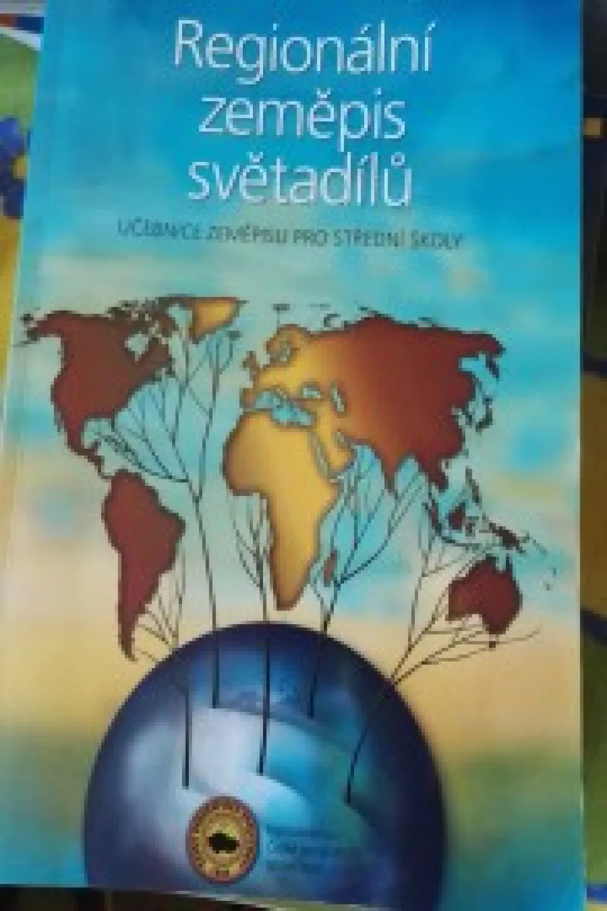 Regionální zeměpis světadílů učebnice pro Sš
