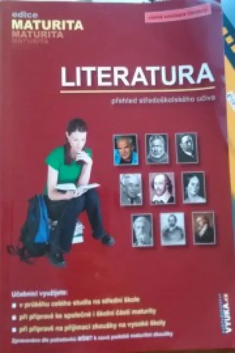 LITERATURA přehled středoškolského učiva