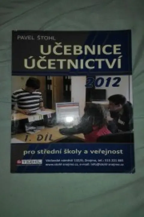 UČEBNICE ÚČETNICTVÍ 2012 1.DÍL