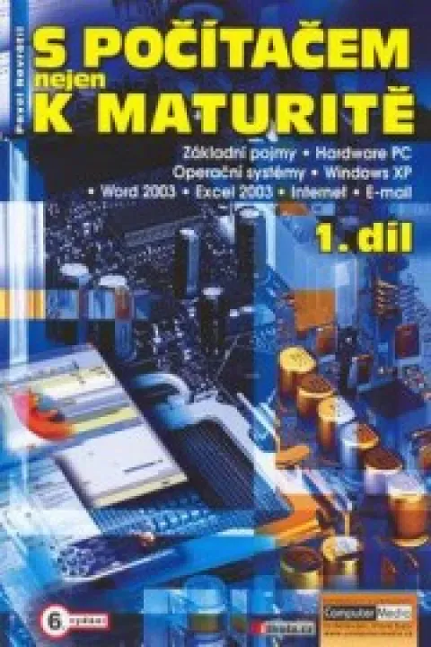 S počtačem nejen k maturitě 1. díl
