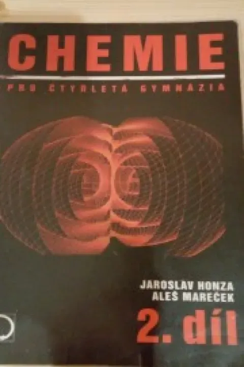 Chemie pro čtyřletá gymnázia - 2.díl, Jaroslav Honza a Aleš Mareček