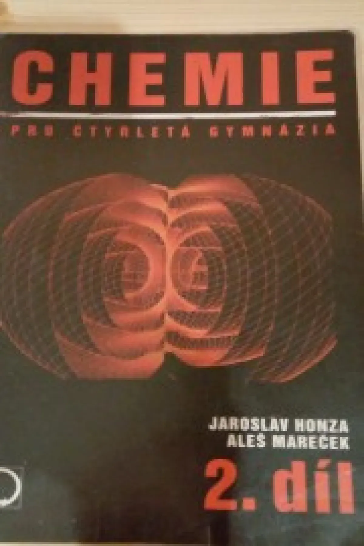Chemie pro čtyřletá gymnázia - 2.díl, Jaroslav Honza a Aleš Mareček