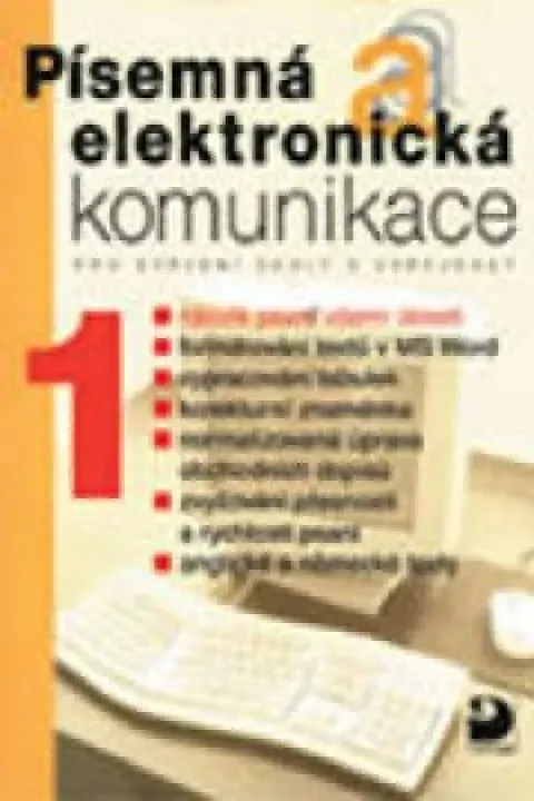 Písemná a elektronická komunikace 1 pro SŠ
