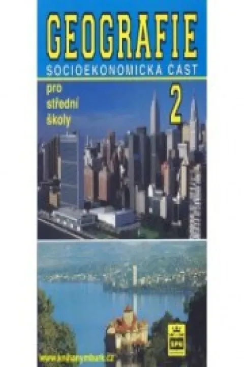 Geografie - socioekonomická část pro střední školy 2