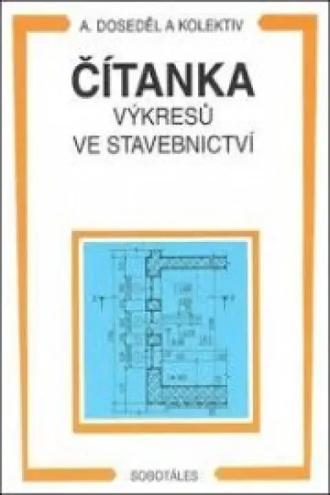 Čítanka výkresů ve stavebnictví